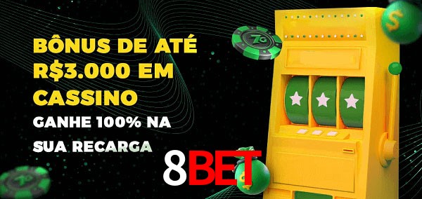 8Bet melhor bônus de depósito
